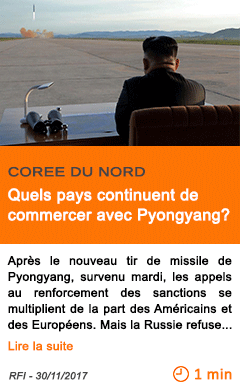 Economie quels pays continuent de commercer avec pyongyang