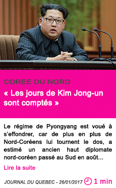 Societe coree du nord les jours de kim jong un sont comptes