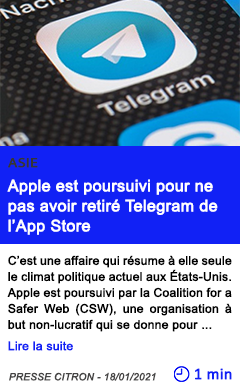 Technologie apple est poursuivi pour ne pas avoir retire telegram de l app store