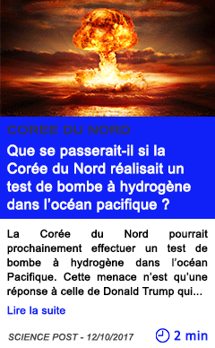 Technologie que se passerait il si la coree du nord realisait un test de bombe a hydrogene dans l ocean pacifique